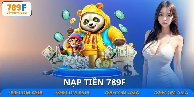 Nạp tiền 789F